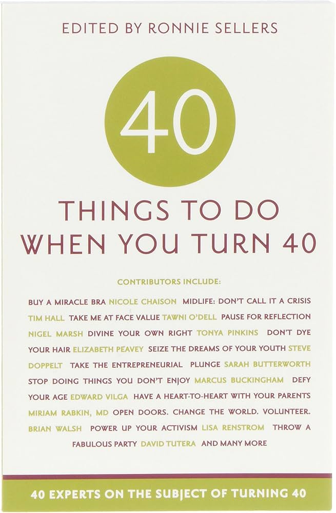 40 Fun and Fulfilling Things to Do After Turning 40