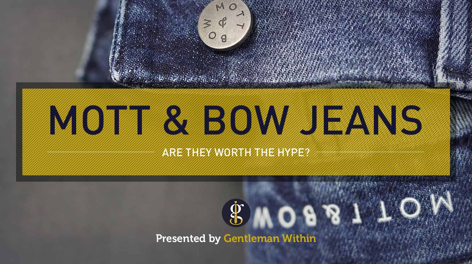 Mott and Bow Jeans Review: Are They Worth the Hype?