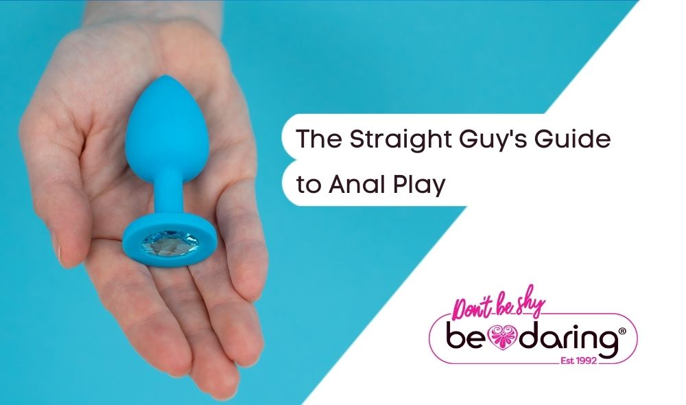 Curious About Straight Male Anal Play? Heres What You Need to Know