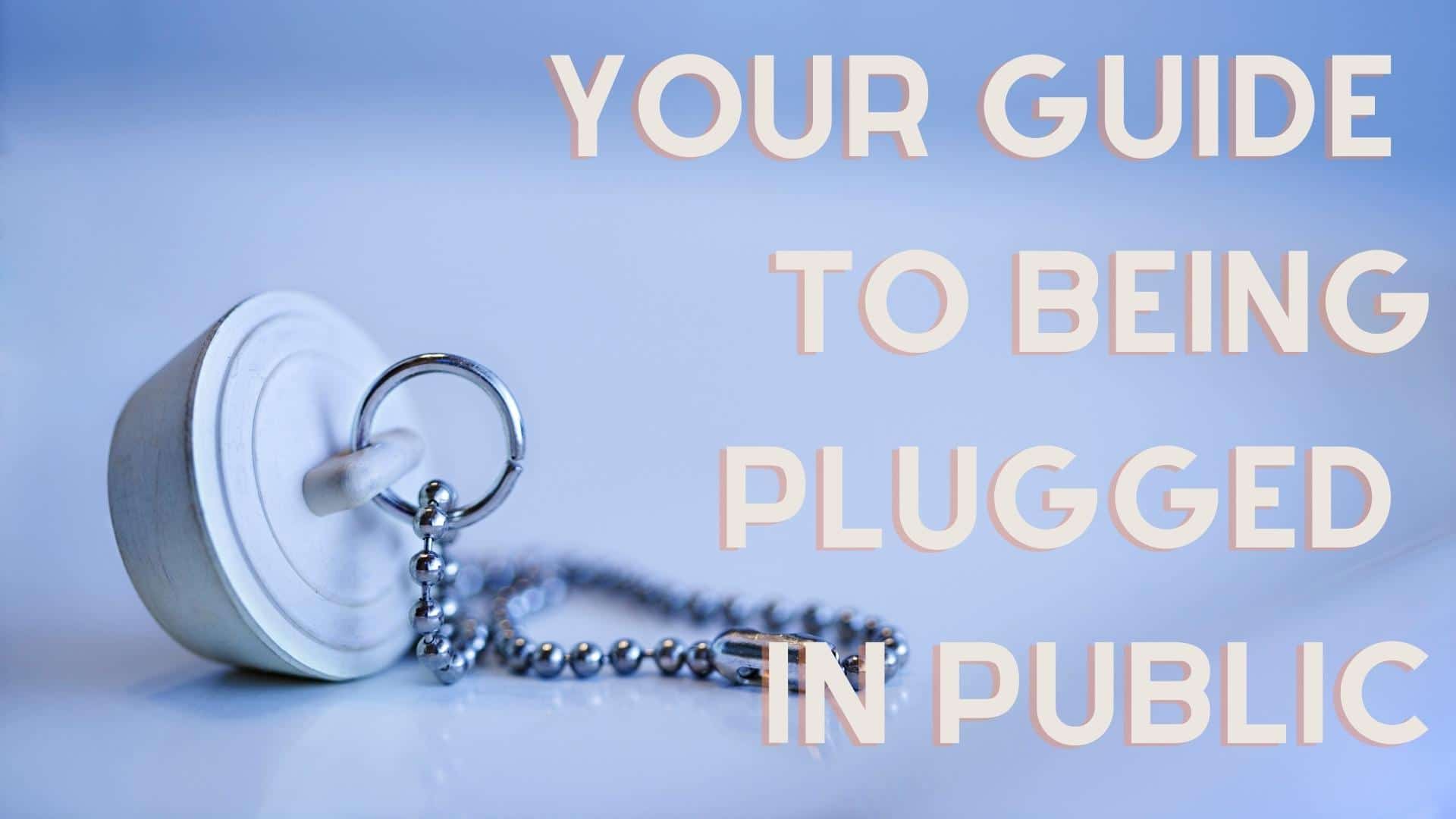 Buttplug in Public: Stories, Tips and What to Expect