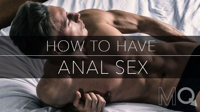 Men and Anal: What You Need to Know, A Simple Guide for Guys!