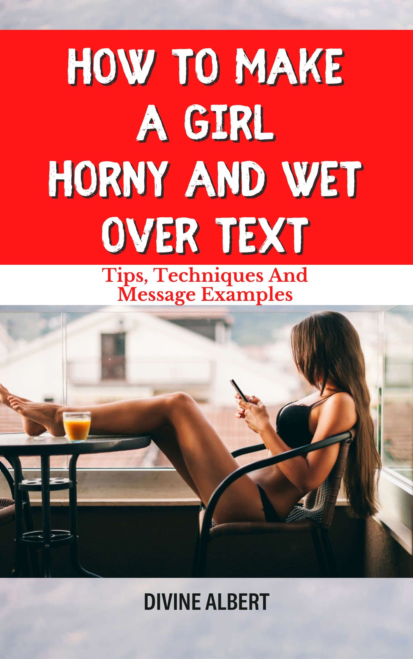 How to Make Your Girlfriend Horny: Simple Tips and Tricks