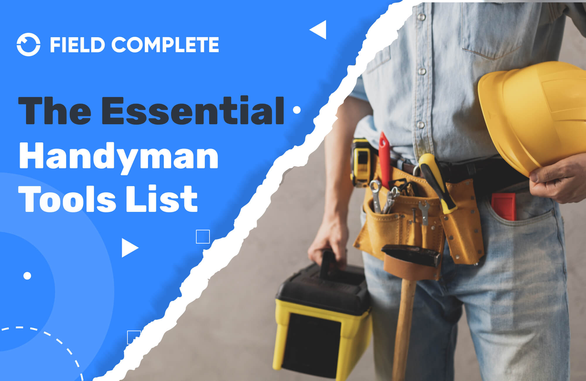 Building Your Handyman Tools List? (Check Out These Recommendations from the Pros)